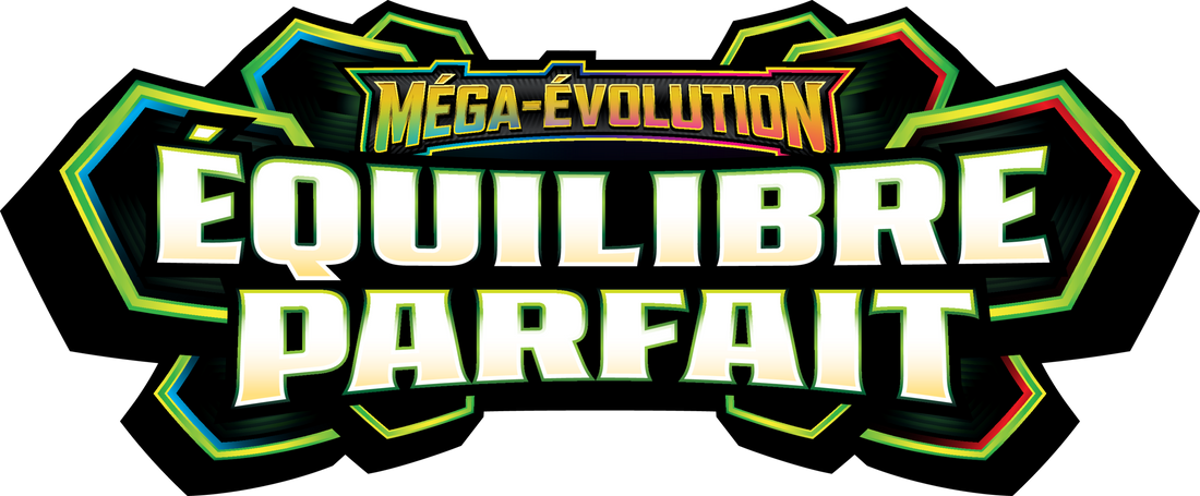 Pokémon Méga-Évolution - Équilibre Parfait (ME3)